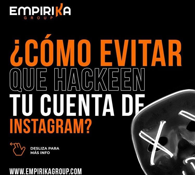 ¿Cómo evitar que HACKEEN tu cuenta de Instagram ?